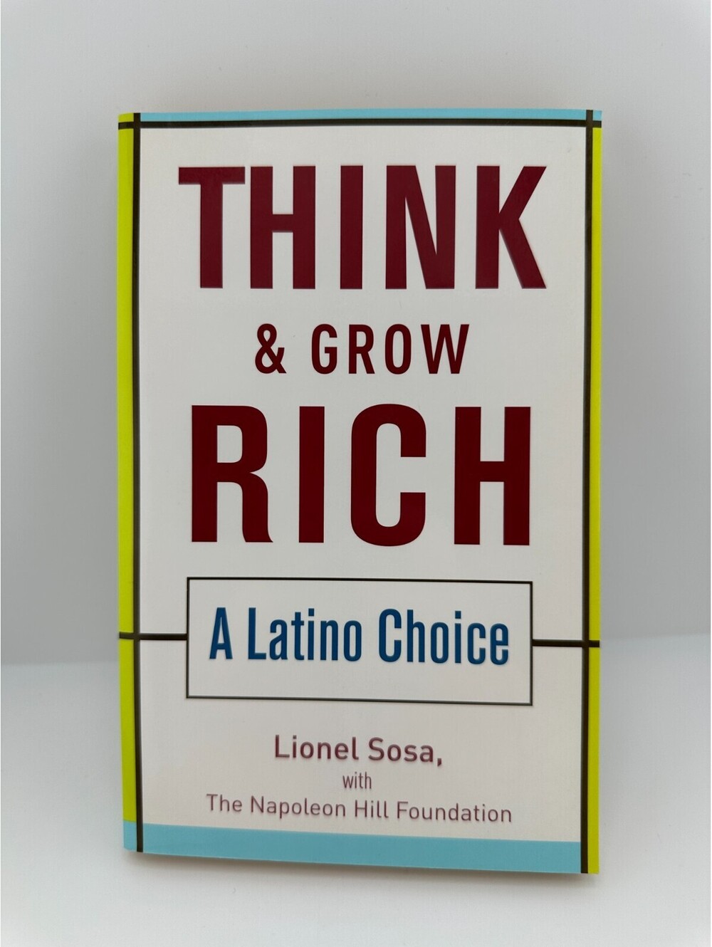 Think & Grow Rich A Latino Choice Paperback Lionel Sosa Napoleon Hill